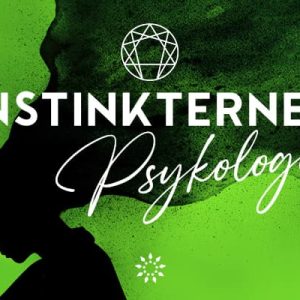 INSTINKTERNES PSYKOLOGI - MINDJUICE WORKSHOP